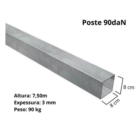 Poste Galvanizado 7,5metros 90 Dan Padrão Enel - Casa Rossi - O Home ...