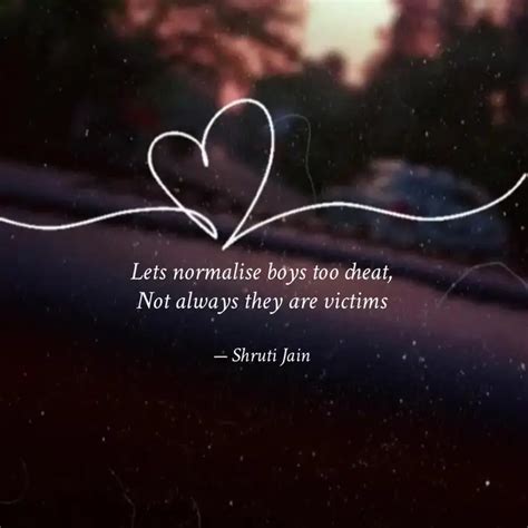 Lets normalise boys too c... | Quotes & Writings by Shruti Jain | YourQuote