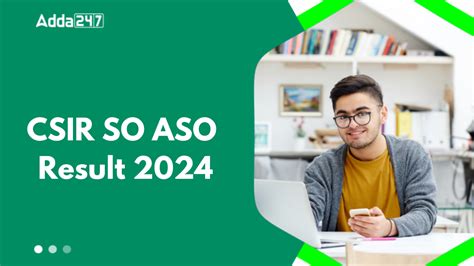 CSIR SO ASO Result 2024 Out, Check Stage 1 Result Download Link