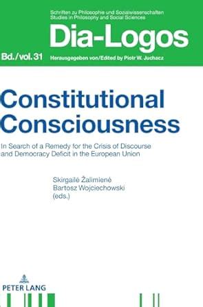 Buy Constitutional Consciousness: In Search of a Remedy for the Crisis ...
