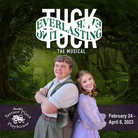 Terrace Plaza's TUCK EVERLASTING comes through the shadows with joy ...