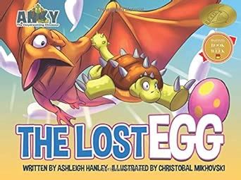 Buy The Lost Egg (Anky the Daydreaming Dinosaur) Book Online at Low ...