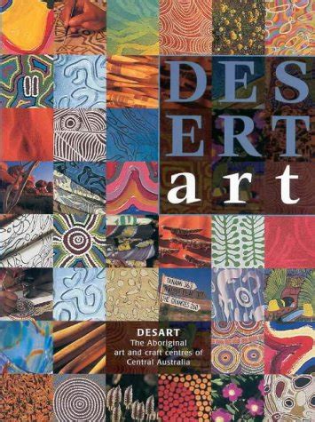 Desert Art The Desart Directory Of Central Australian Aboriginal Art ...