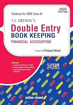 T.S. Grewal's Double Entry Book Keeping- Financial Accounting: Textbook ...