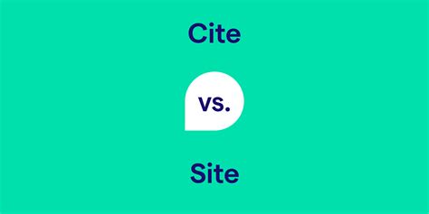 Cite vs. Site: What's the Difference?