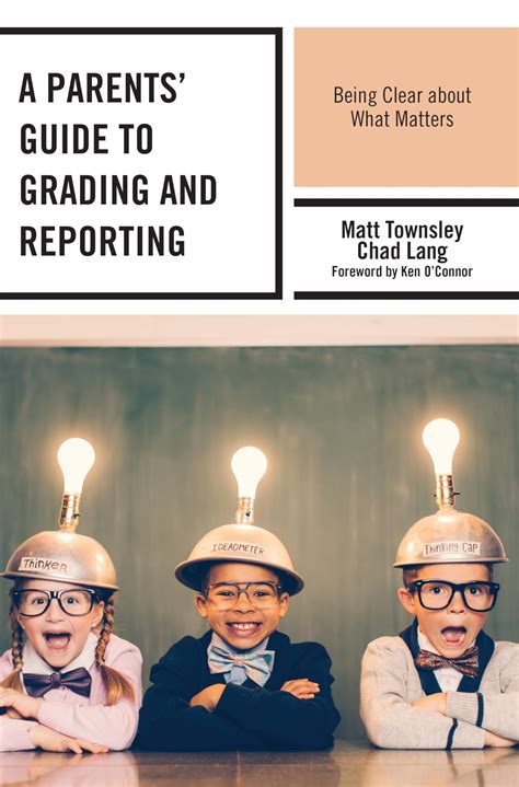 Buy A Parents' Guide to Grading and Reporting: Being Clear about What ...