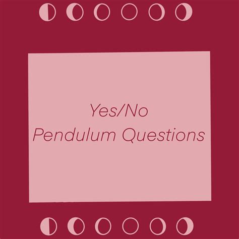 Yes no pendulum questions – Artofit