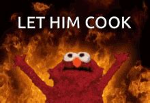 Let Him Cook Hol Up Meme - Let him cook Hol up - Discover & Share GIFs