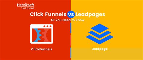 ClickFunnels vs Leadpages: All You Need to Know - Hetviksoftsolutions