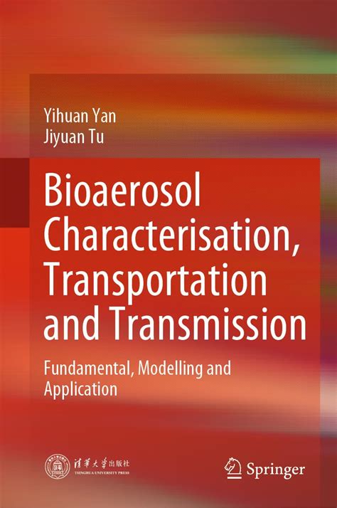 Buy Bioaerosol Characterisation, Transportation and Transmission ...