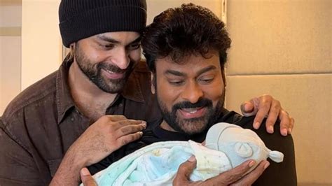 Varun Tej-Lavanya Tripathi welcome baby boy: Chiranjeevi holds newborn ...