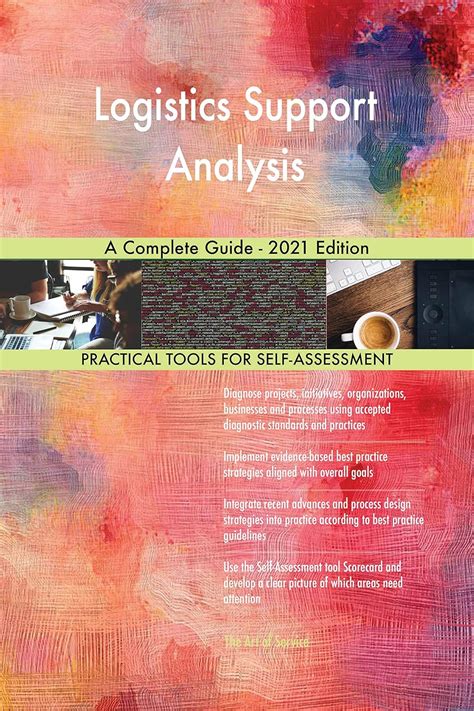 Logistics Support Analysis A Complete Guide - 2021 Edition eBook ...
