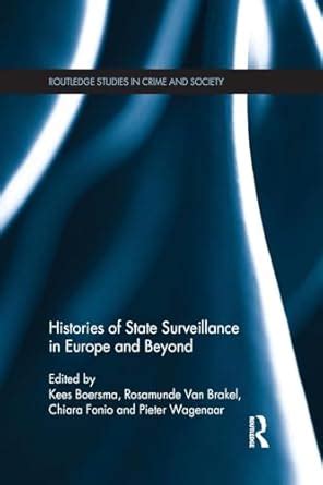 Buy Histories of State Surveillance in Europe and Beyond (Routledge ...