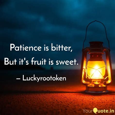 Patience is bitter, But i... | Quotes & Writings by Crypto Professor ...