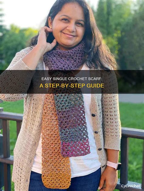 Easy Single Crochet Scarf: A Step-By-Step Guide | CyCrochet