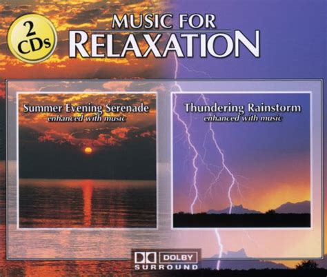 Music For Relaxation: Summer Evening Serenade/Thundering Rainstorm ...