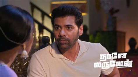 Watch Naane Varuven TV Serial 11th June 2024 Full Episode 27 Online on ZEE5