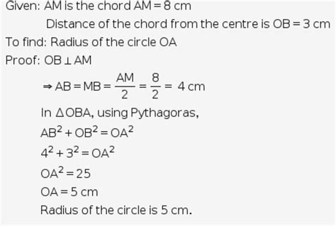 If a chord a length 8 cm is situated at a distance of 3 cm form centre ...