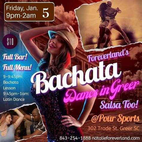 Bachata Dance in Greer, Salsa Too! - Its a NEW YEAR Edition, Pour ...