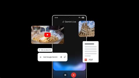 Gemini Live now supports images, videos and files on Android: More ...