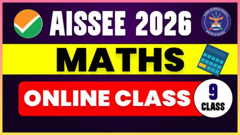 Maths Live Class for AISSEE 2026, Sainik School Class 9 Online Math ...