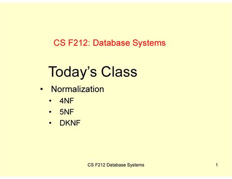 BITS Pilani DBS Lecture Slides - Class 18 - CS F212: Database Systems ...