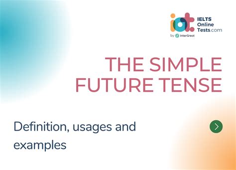 Thì tương lai đơn (The simple future tense) định nghĩa và ví dụ | IELTS ...