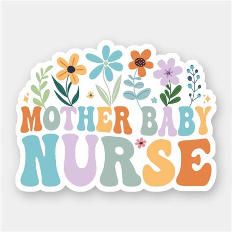 Groovy Mother Baby Nurse, Postpartum Nurse Sticker | Zazzle в 2024 г