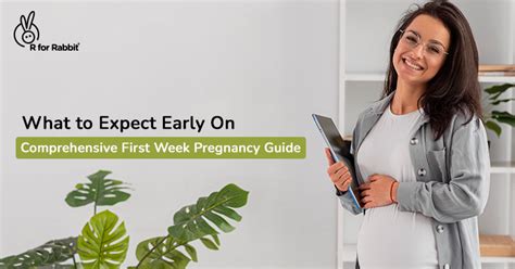 First Week Pregnancy Guide: Identifying Key Symptoms and Changes