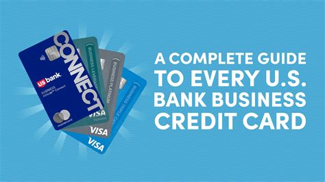 A Complete Guide to Every U.S. Bank Business Credit Card