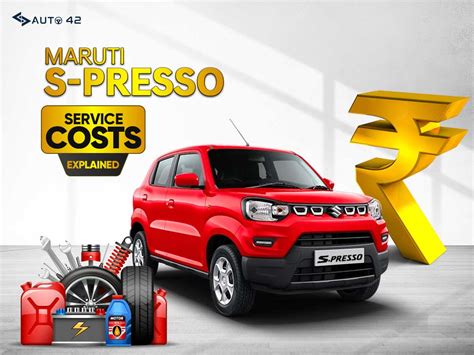 Maruti Suzuki S-Presso Service Cost Explained - Details