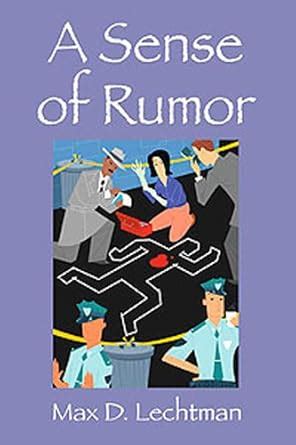 A Sense of Rumor eBook : Max D. Lechtman: Amazon.in: Kindle Store