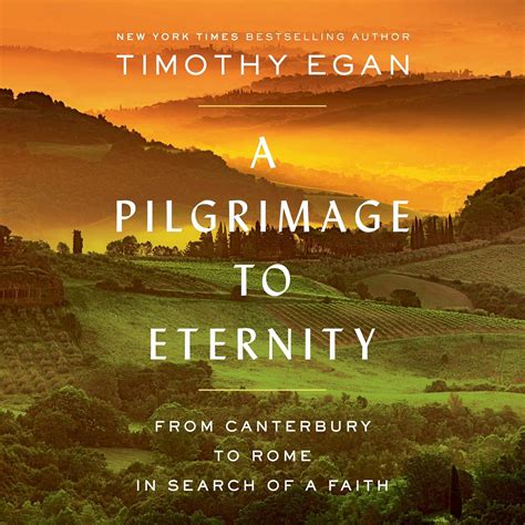 Amazon.com: A Pilgrimage to Eternity: From Canterbury to Rome in Search ...