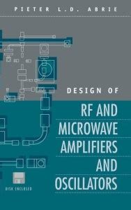 Design of RF and Microwave Amplifiers and Oscillators: Buy Design of RF ...
