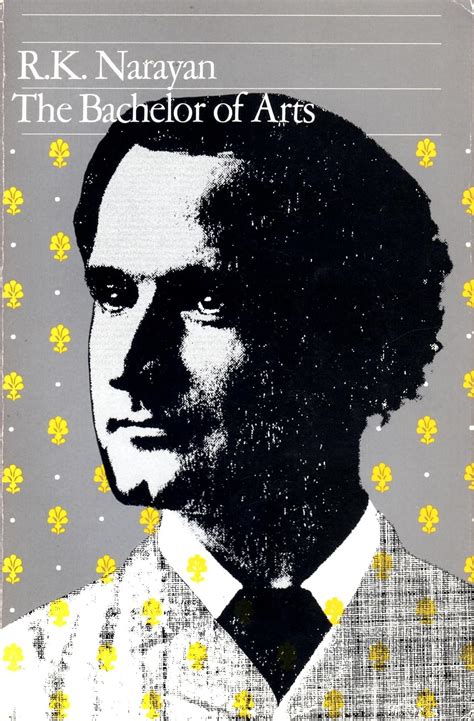 Bachelor of Arts : Narayan, R. K.: Amazon.in: Books