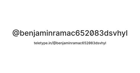 @benjaminramac652083dsvhyl — Teletype