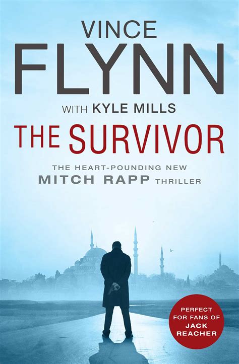 The Survivor | Book by Vince Flynn, Kyle Mills | Official Publisher ...
