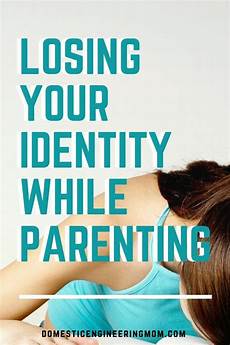more than just a mom finding your identity do you have a mom identity crisis identity mom how to more than just a mom finding your identity do you have a mom identity crisis identity mom how to
