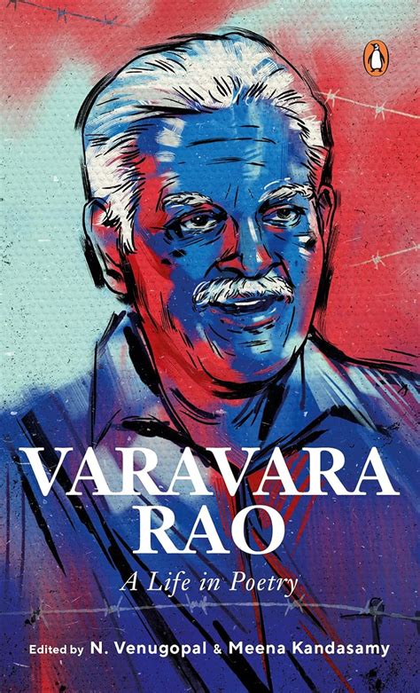 Varavara Rao: A Life In Poetry eBook : Rao, Varavara: Amazon.in: Kindle ...