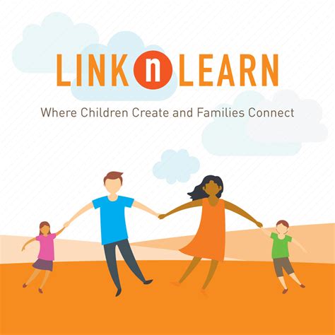 Link n Learn - Where Children Create and Families Connect