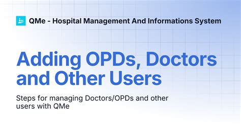 Adding OPDs, Doctors and Other Users | QMe - Hospital Management And ...