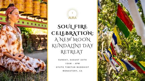 Soul Fire Celebration: A New Moon Kundalini Day Retreat w/ Liya Garber ...