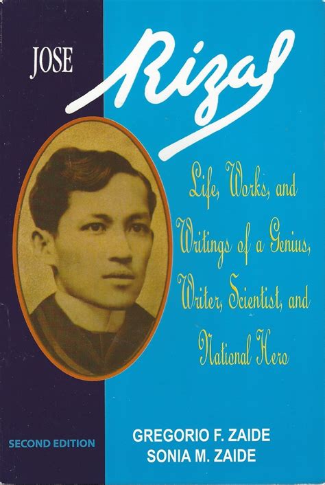 José Rizal: Life, Works, and Writings of a Genius, Writer, Scientist ...