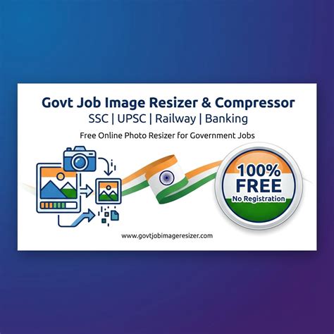 SSC UPSC Railway Photo Compressor - Free Govt Job Image Resizer Online ...