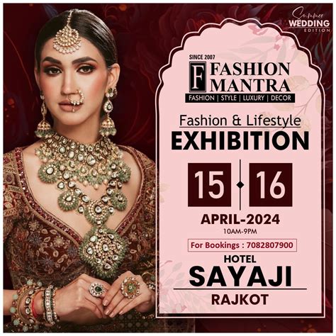 Fashion & Lifestyle Exhibition At Hotel Sayaji, Rajkot on 15,16 April 2024