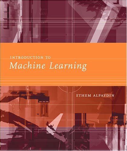 Image result for Introduction to Machine Learning Ethem PDF