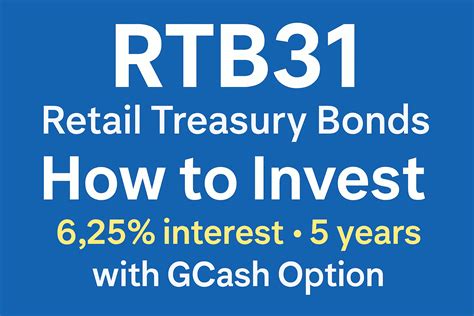 What is RTB31? How to Invest in Retail Treasury Bonds 2025 (with GCash ...