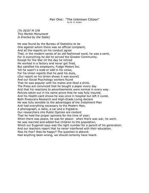 W.H. Auden; The Unknown Citizen; written 1939. (Can be read easily in ...