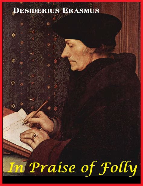 In Praise of Folly by Erasmus | Goodreads