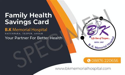 B. K. Memorial Hospital Family Health Savings Card